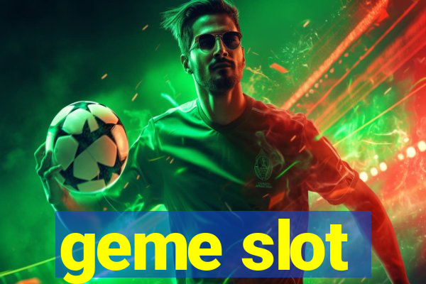 geme slot