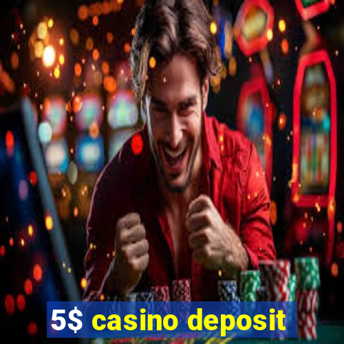 5$ casino deposit