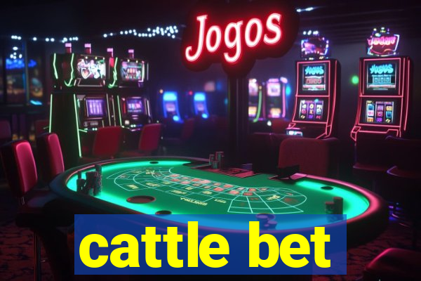 cattle bet