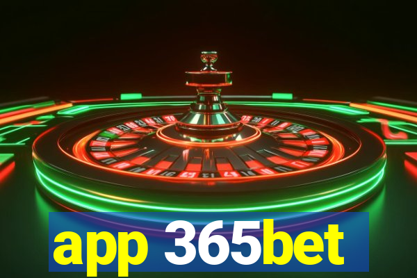 app 365bet