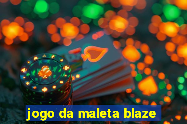 jogo da maleta blaze