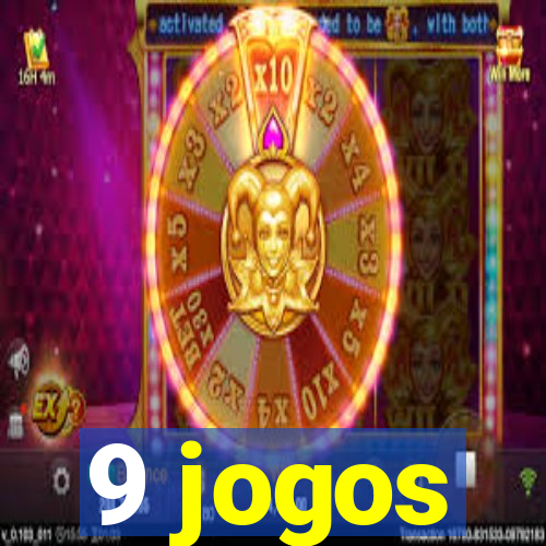 9 jogos