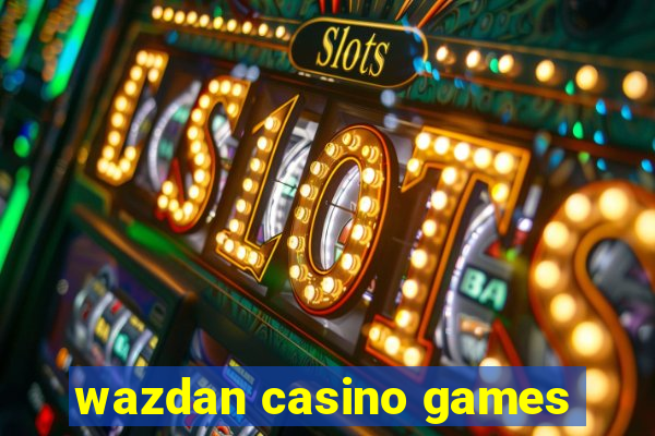 wazdan casino games