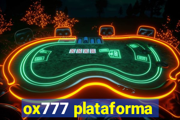 ox777 plataforma