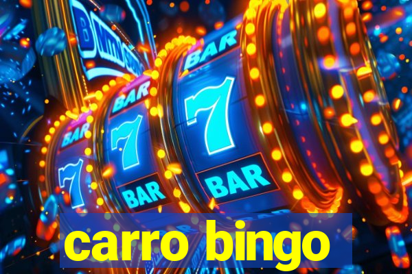 carro bingo