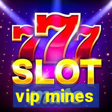 vip mines