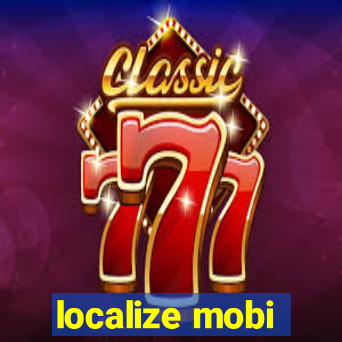 localize mobi