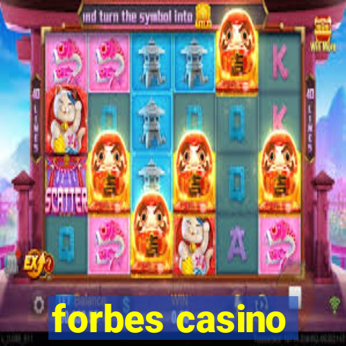 forbes casino