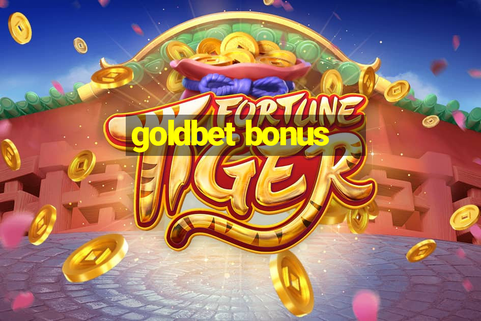 goldbet bonus