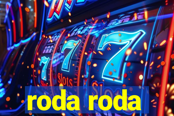 roda roda