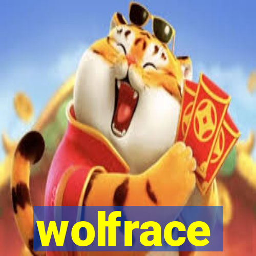 wolfrace