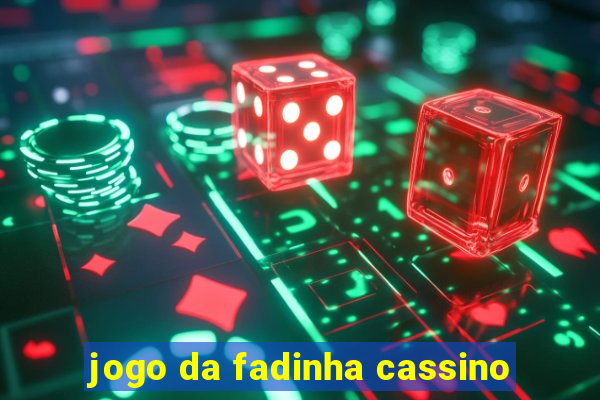 jogo da fadinha cassino