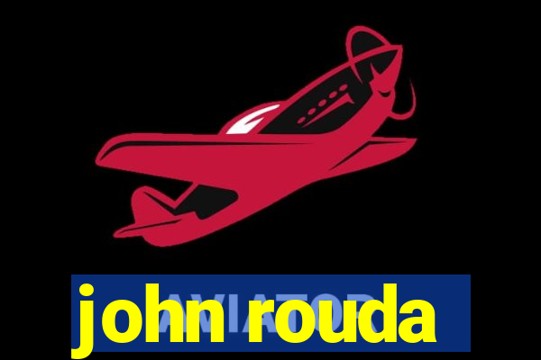 john rouda