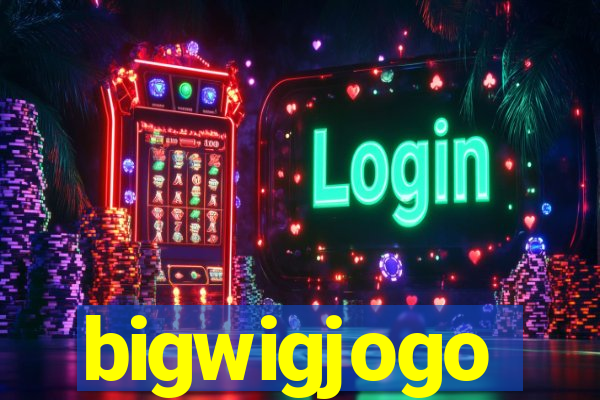 bigwigjogo