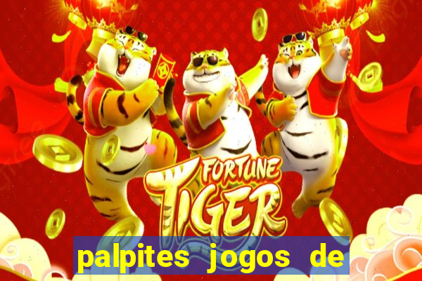 palpites jogos de hoje bet365