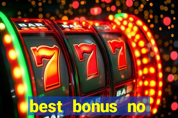 best bonus no deposit casino