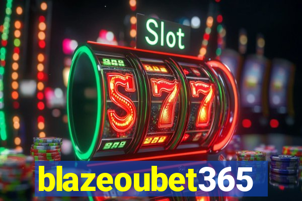 blazeoubet365