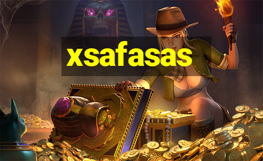 xsafasas