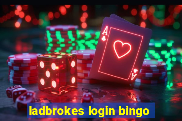 ladbrokes login bingo