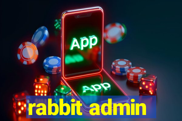 rabbit admin