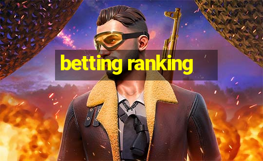 betting ranking