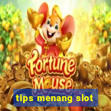 tips menang slot