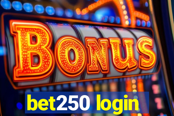 bet250 login