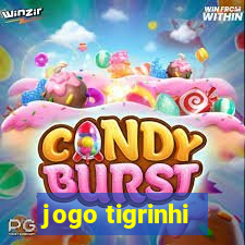 jogo tigrinhi