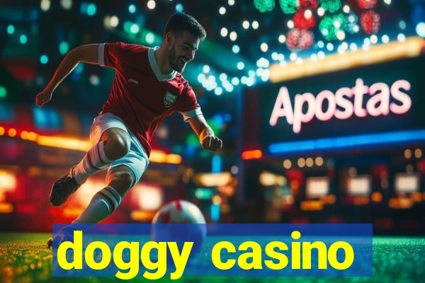 doggy casino