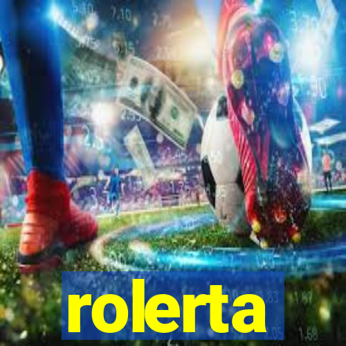 rolerta