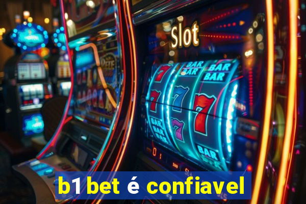 b1 bet é confiavel