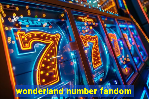 wonderland number fandom