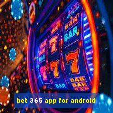 bet 365 app for android