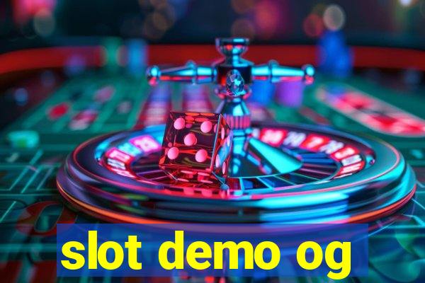 slot demo og