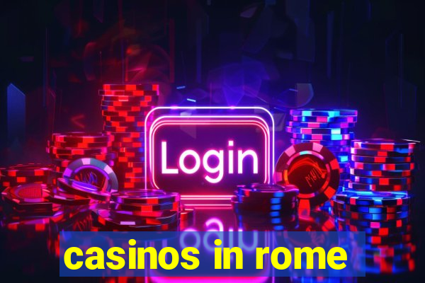 casinos in rome