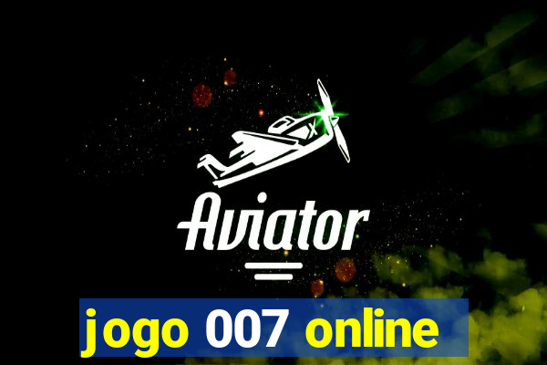 jogo 007 online