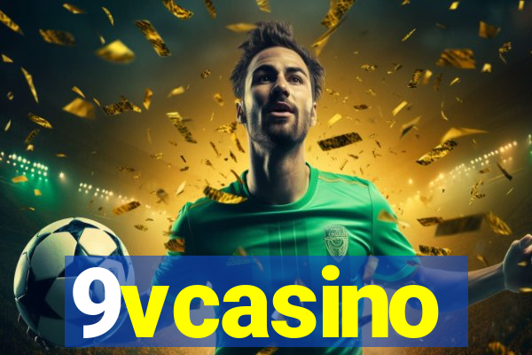 9vcasino