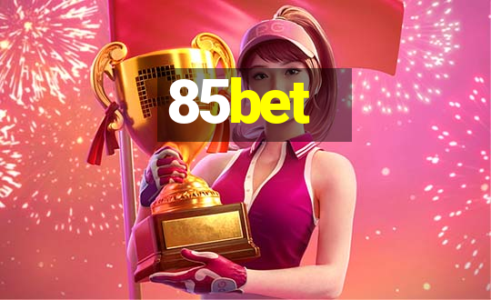 85bet