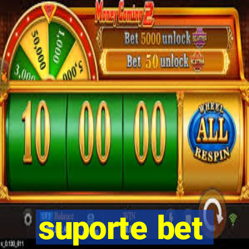 suporte bet