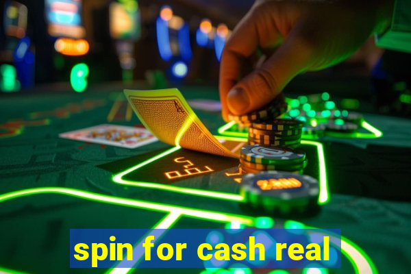 spin for cash real