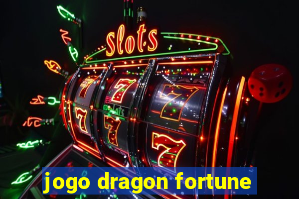 jogo dragon fortune