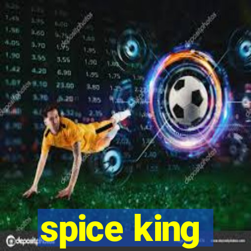 spice king