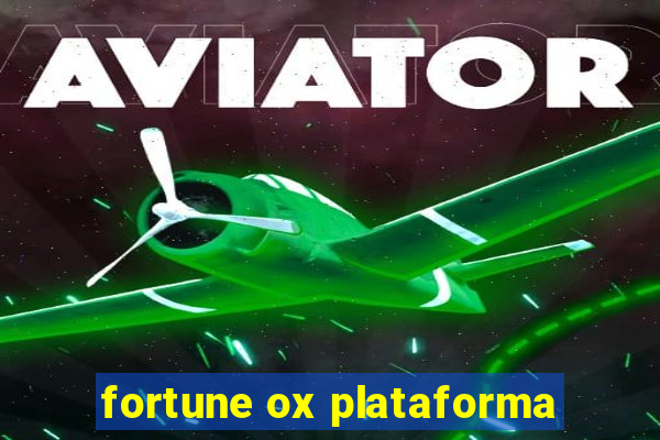 fortune ox plataforma