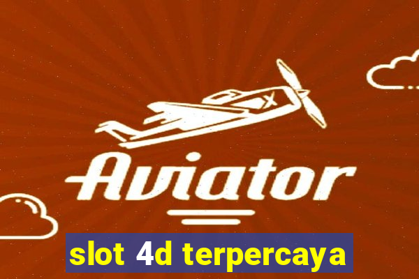 slot 4d terpercaya