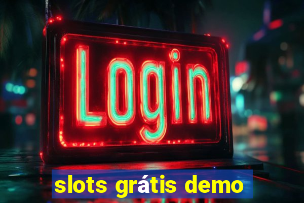 slots grátis demo