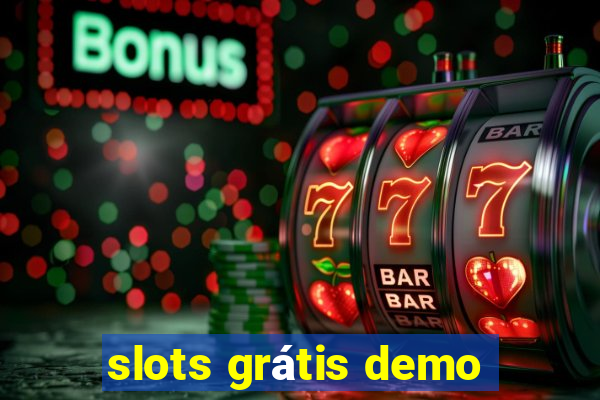 slots grátis demo