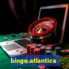 bingo atlantica