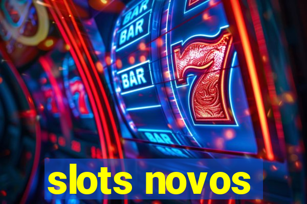 slots novos