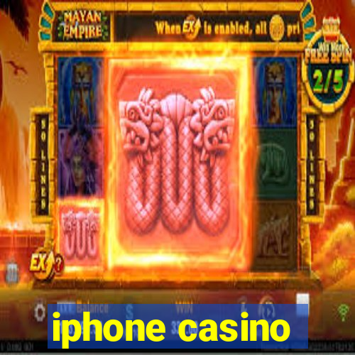 iphone casino