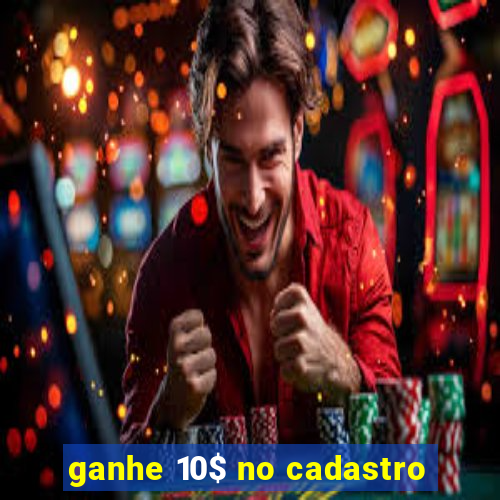 ganhe 10$ no cadastro